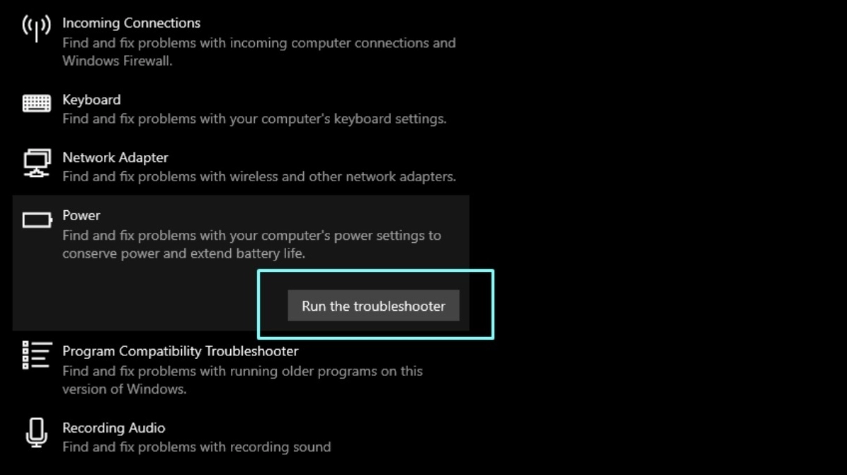 Tìm mục Power và nhấp vào nút Run the troubleshooter