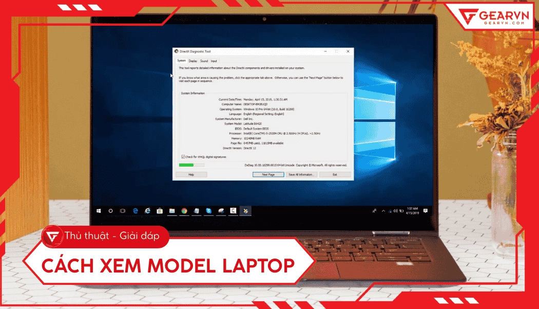 Hướng dẫn chi tiết cách kiểm tra model laptop nhanh chóng và chuẩn xác nhất 26 Tổng hợp 6 cách xem model laptop của các hãng Dell, HP, Asus nhanh chóng và chuẩn xác nhất