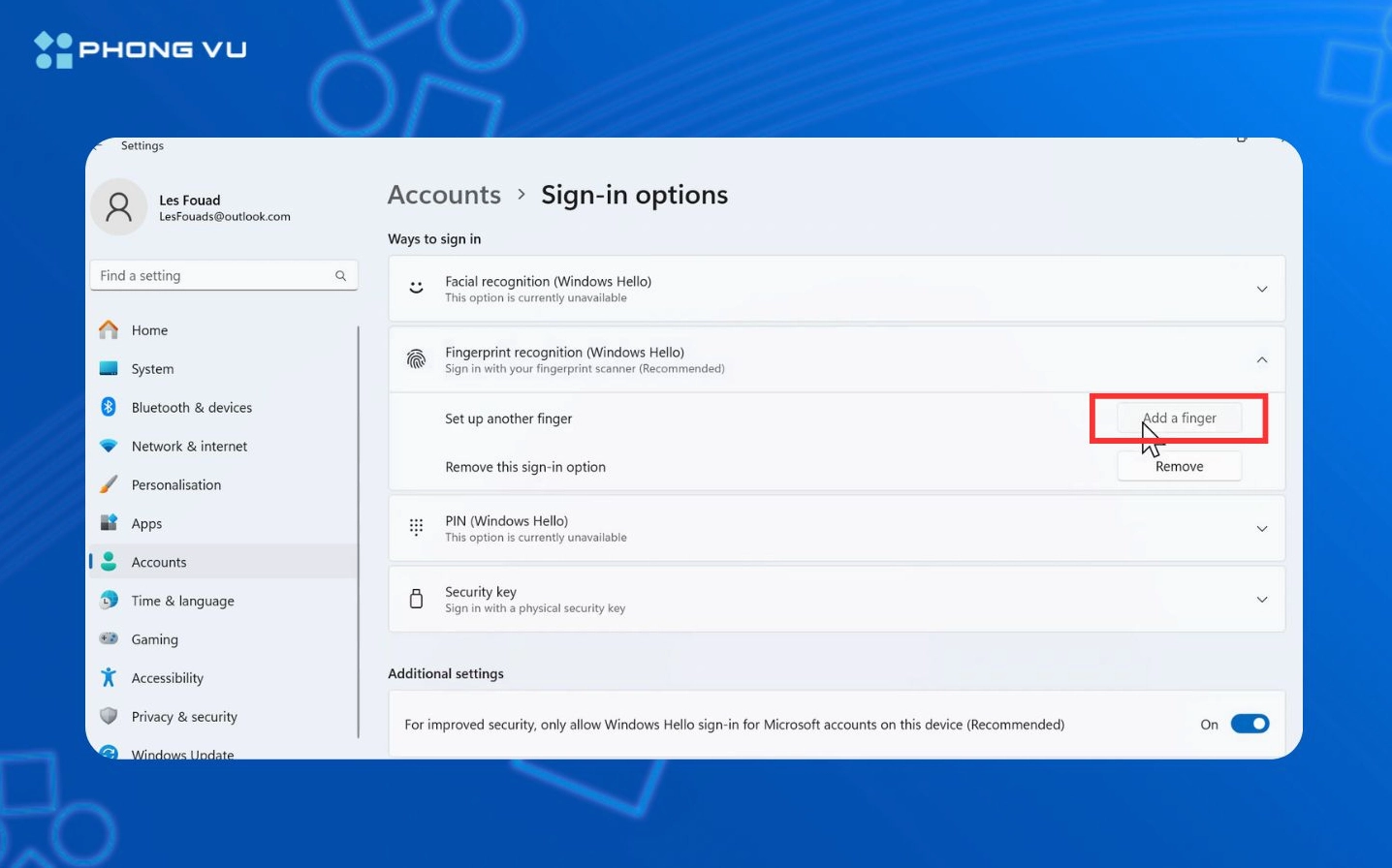 Trong mục Windows Hello Fingerprint chọn Add another hoặc Add a finger